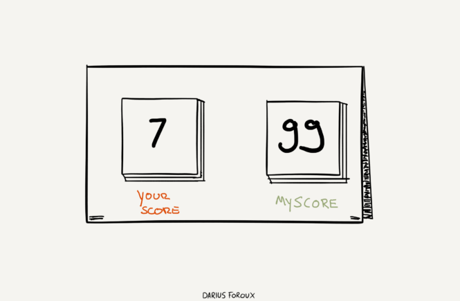 stop keeping score. scoreboard.